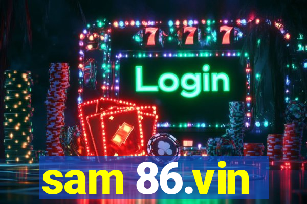 sam 86.vin