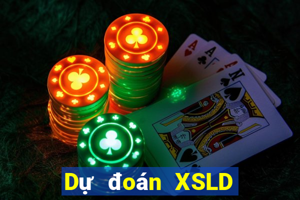 Dự đoán XSLD ngày 23