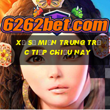 xổ số miền trung trực tiếp chiều nay