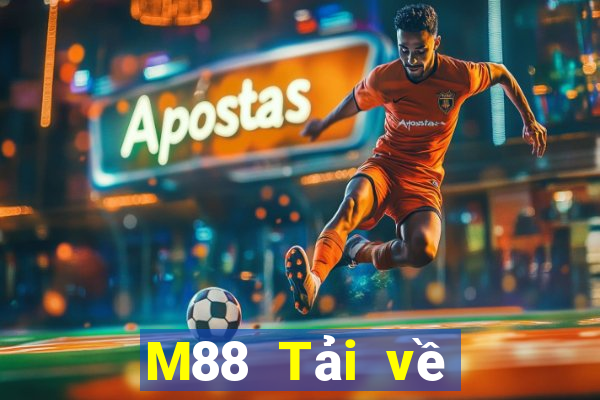 M88 Tải về trang web đầy xổ số