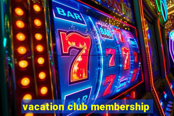 vacation club membership