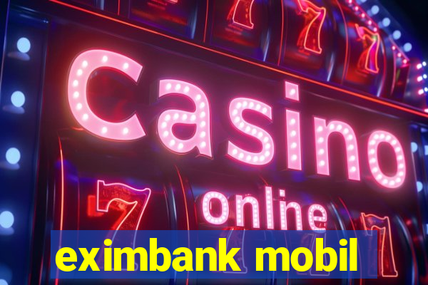 eximbank mobil