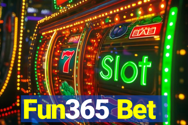 Fun365 Bet