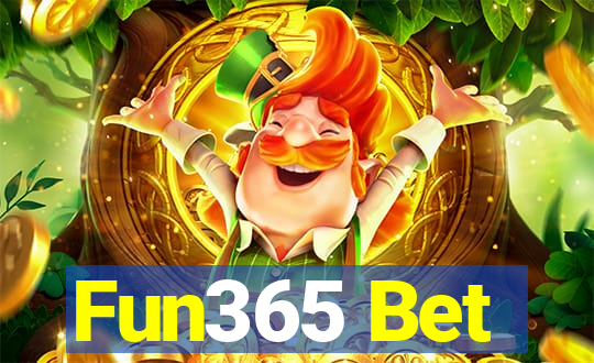 Fun365 Bet