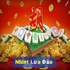 Nhiet Lừa Đảo