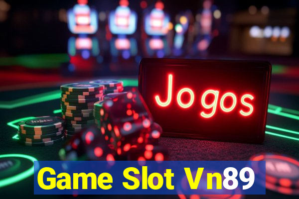 Game Slot Vn89