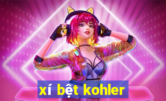 xí bệt kohler