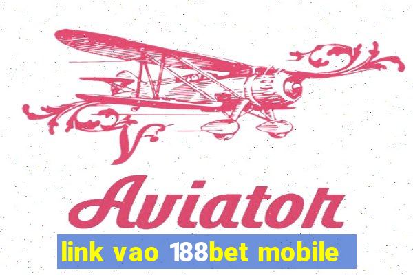 link vao 188bet mobile