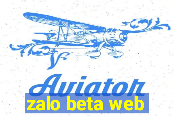 zalo beta web