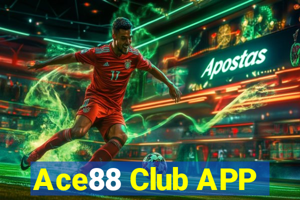 Ace88 Club APP