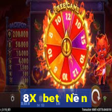 8X bet Nền tảng xổ số Đại Phong