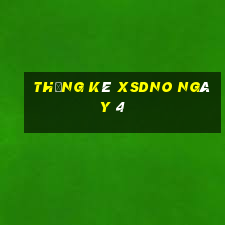 Thống kê XSDNO ngày 4