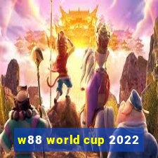 w88 world cup 2022