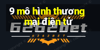 9 mô hình thương mại điện tử