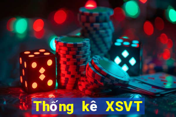 Thống kê XSVT hôm nay