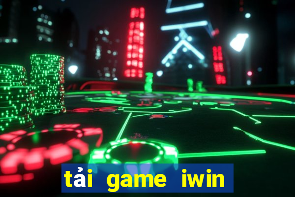 tai game iwin cho ios