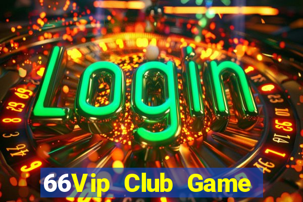 66Vip Club Game Bài 2021