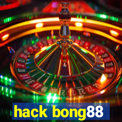 hack bong88