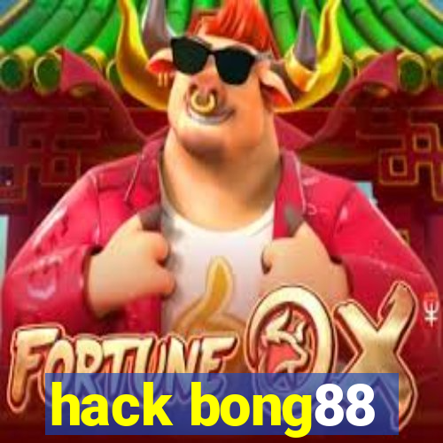 hack bong88