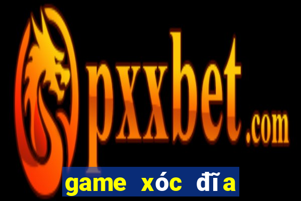 game xóc đĩa đổi thưởng uy tín nhất