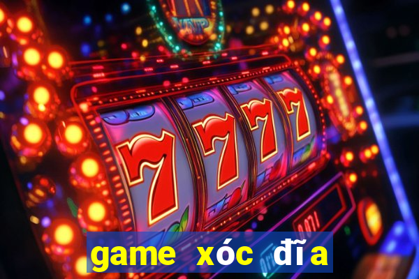 game xóc đĩa đổi thưởng uy tín nhất