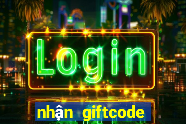 nhận giftcode nổ hũ