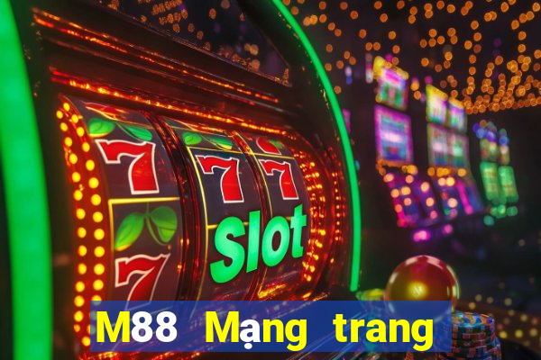 M88 Mạng trang wed Việt nam Đông Triều