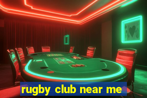 rugby club near me