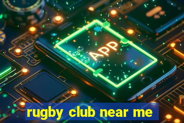 rugby club near me