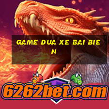 game dua xe bai bien