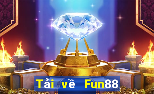 Tải về Fun88 Cailor chính hãng