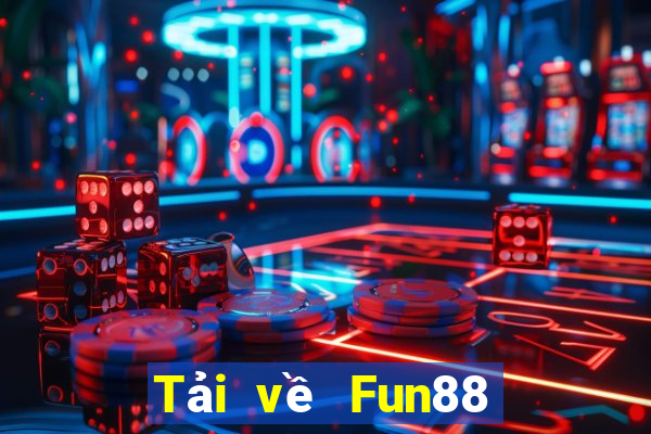 Tải về Fun88 Cailor chính hãng