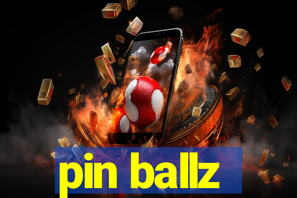 pin ballz