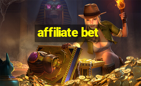 affiliate bet