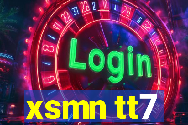 xsmn tt7