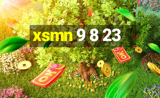 xsmn 9 8 23