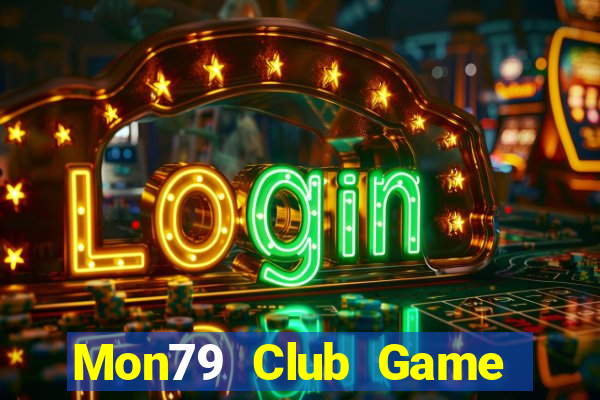 Mon79 Club Game Bài 6 Lá