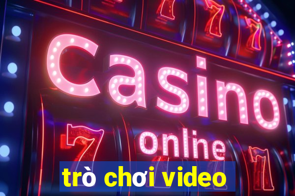 trò chơi video