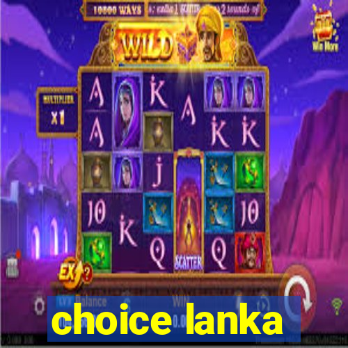 choice lanka