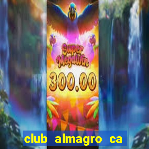 club almagro ca san telmo