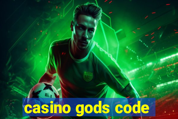 casino gods code