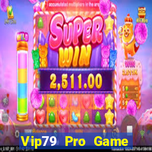 Vip79 Pro Game Bài 99