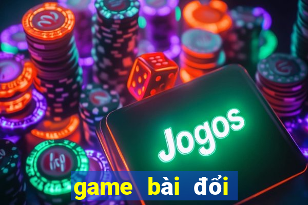 game bài đổi thưởng kubet