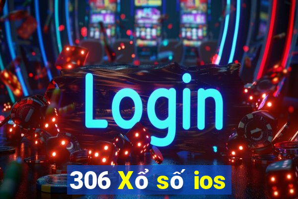 306 Xổ số ios