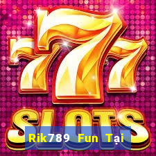 Rik789 Fun Tại Game Bài Đổi Thưởng Nạp Bằng Sms