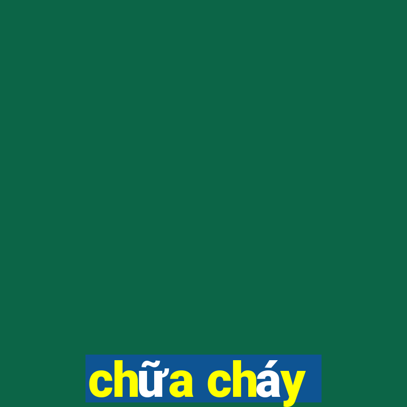 chữa cháy