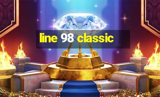 line 98 classic