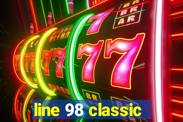 line 98 classic