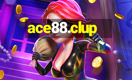 ace88.clup