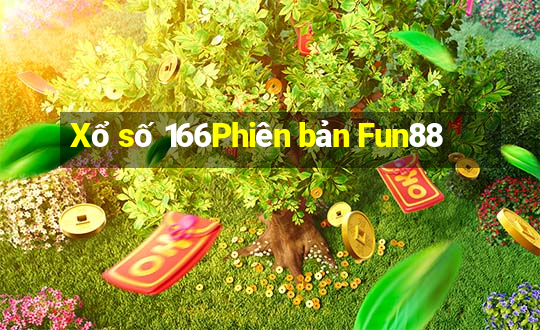 Xổ số 166Phiên bản Fun88